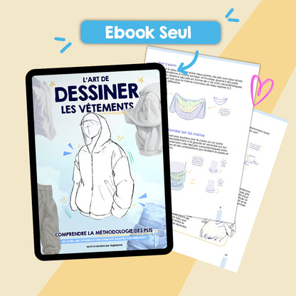 Ebook T7 : L'art de dessiner les vêtements ( Dessin classique & Manga )